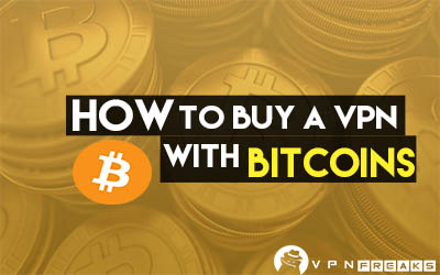 How To Buy VPN With Bitcoins